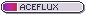 a small grey button with the aceflux pride flag to the left and text to the right that says in all caps aceflux